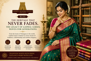 The Heritage That Never Fades: The Legacy of Authentic Gadwal Sarees Woven for Generations