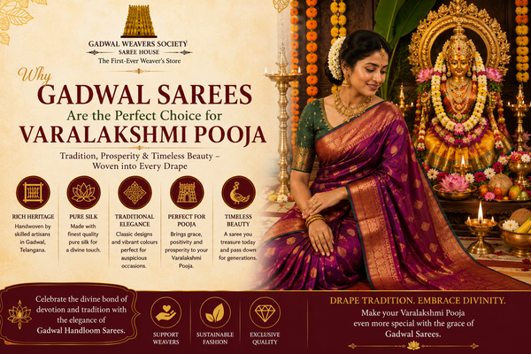 Why Gadwal Sarees Are the Perfect Choice for Varalakshmi Pooja